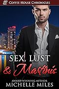 Sex, Lust & Martinis