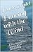 Dancing with the Wind: A True Story of Zen and the Art of Windsurfing