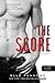 The ​Score – A pont by Elle Kennedy