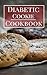 Diabetic Cookie Cookbook by Jason Anderson