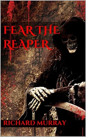 Fear the Reaper (Killing the Dead #12)