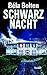 Schwarznacht (Berg und Thal...