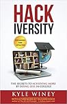 HACKiversity: The Secrets to Achieving More by Doing Less in College