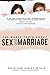 The Naked Truth about Sex and Marriage by Dave     Willis