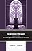The Womanist Preacher: Proclaiming Womanist Rhetoric from the Pulpit (Rhetoric, Race, and Religion)