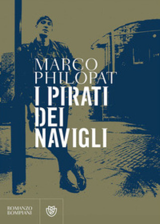 I pirati dei navigli (Paperback)