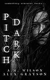 Pitch Dark
