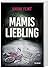 Mamis Liebling  (DC Charlotte Stafford, #1)