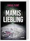 Mamis Liebling
