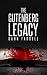 The Gutenberg Legacy by Dann Farrell