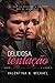 Deliciosa Tentação (Executivos Indecentes Livro 3) (Portuguese Edition)