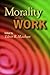 Morality and Work