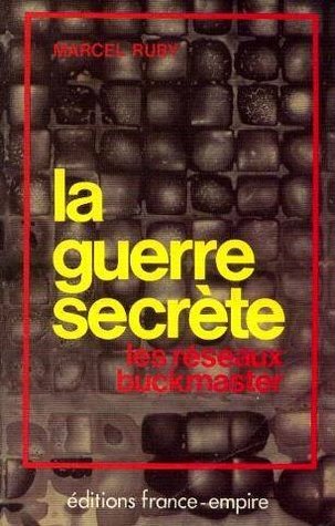 La guerre secrète, les réseaux Buckmaster
