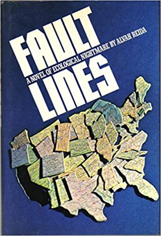 Fault Lines: The Nightmare Novel Of A World Gone Out Of Control (Hardcover)
