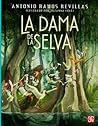 La Dama De La Selva