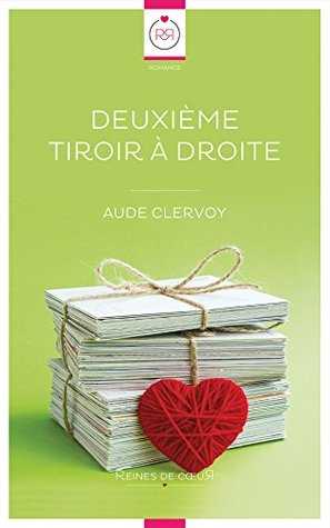 Deuxième Tiroir à Droite (French Edition)