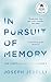 In Pursuit of Memory: The Fight Against Alzheimer's