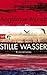 Stille Wasser by Angélique Mundt