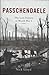 Passchendaele: The Lost Victory of World War I