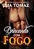 Brincando com Fogo by Bia Tomaz