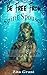 Be Free From Spirit Spouses (Marine Spirits): Book One
