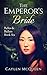 The Emperor's Bride (Belles...