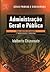 Administração Geral e Pública by Idalberto Chiavenato