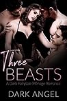 Three Beasts