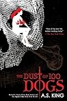 The Dust of 100 Dogs
