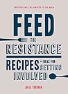 Feed the Resistan...