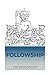 Followship by Tim Woodroof