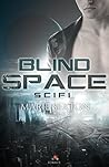 Blindspace by Marie Sexton