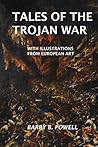 Tales of the Trojan War Tales of the Trojan War