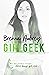 Girl Geek (Gaming the Syste...