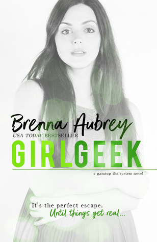 Girl Geek (Gaming the System, #0.5)