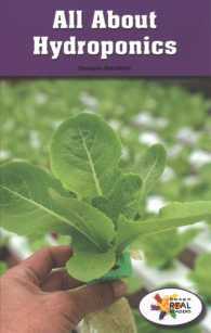 All About Hydroponics (Rosen Real Readers: Stem and Steam)
