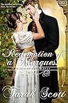 Redemption of a Marquess by Tarah Scott
