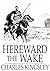 Hereward the Wake: Last of the English