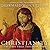 A History Of Christianity: The First Three Thousand Years