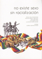 No existe sexo sin racialización