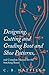 Designing, Cutting and Grading Boot and Shoe Patterns, and Co... by C.B. Hatfield