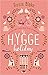 The Hygge Holiday