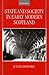 State and Society in Early Modern Scotland by Julian Goodare