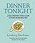 Dinner Tonight by Lindsey Bareham