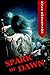 Spark of Dawn: The Assassin...