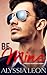 Be Mine (London Billionaires, #1)