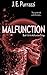 Malfunction (Malfunction Tr...