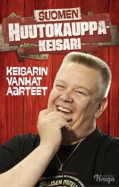Suomen huutokauppakeisari : keisarin vanhat aarteet