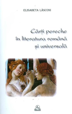 Cărți pereche în literatura română şi universală