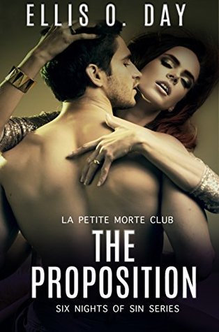 The Proposition (Six Nights Of Sin, #6)